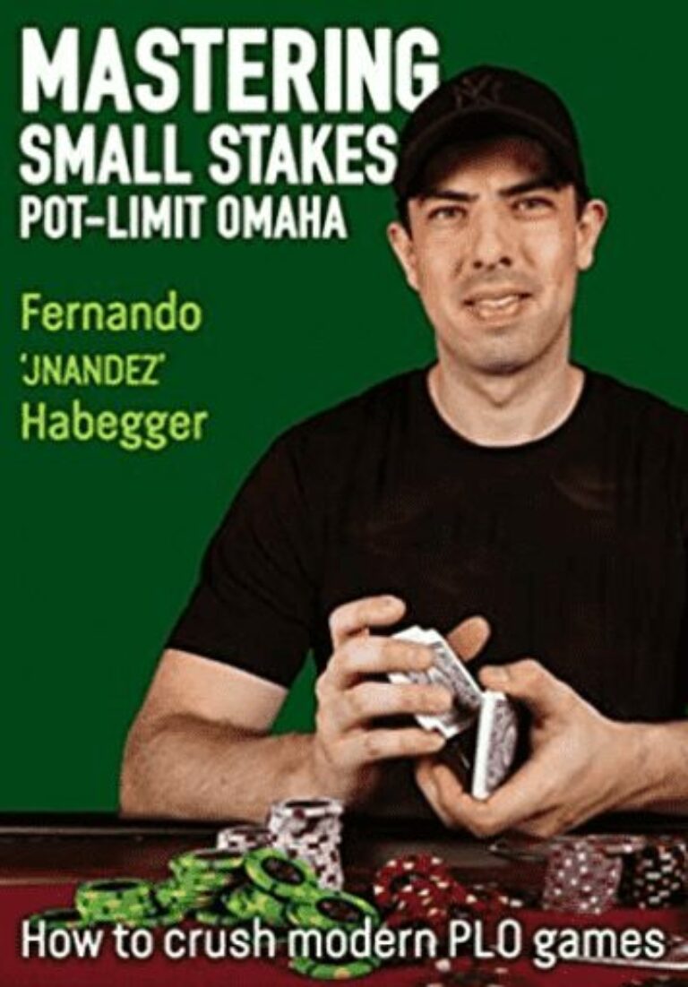 Mastering Small Stakes Pot Limit Omaha How to Crush Modern PLO Games Book Review