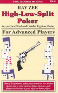 High-Low-Split Poker, Seven-Card Stud and Omaha Eight-Or-Better for Advanced Players, Ray Zee, Book Review