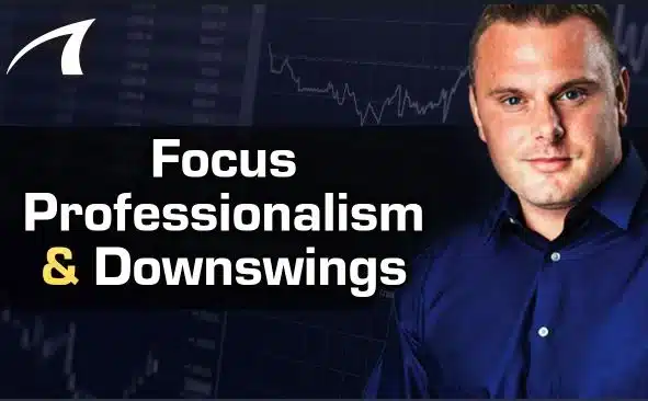 focus, professionalism, and downswings by elliot roe