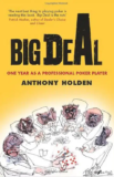 Big Deal: A Year as a Professional Poker Player